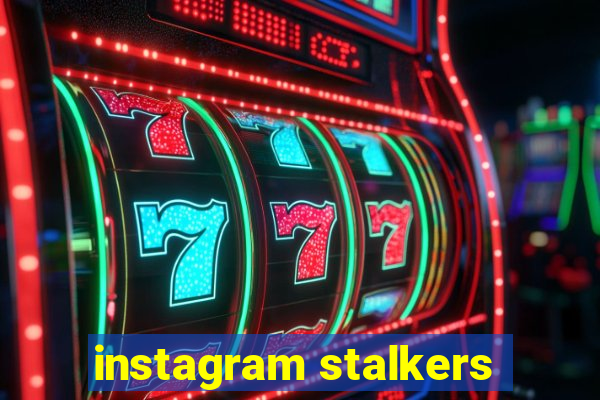 instagram stalkers